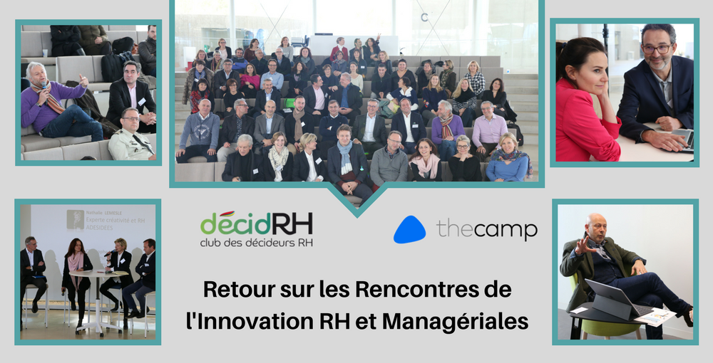 Retour sur nos Rencontres Innovation RH : les DRH, explorateurs et ouvreurs de futur souhaitable